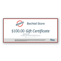 $100 BECHTEL STORE GIFT CERTIFICATE
